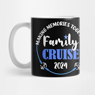 Family Vacation 2024 Making Memories Together Family Cruise Mug